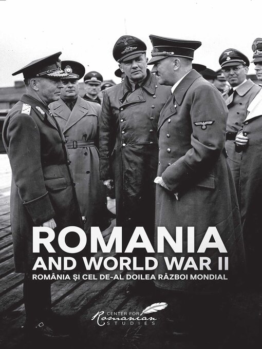 Title details for Romania and World War II by Kurt Treptow - Available